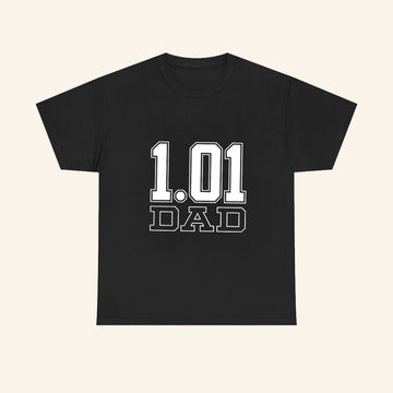 1 01 Dad Black T-Shirt Best Father Score Shirt Gifts Ideas For Papa - Roseregae