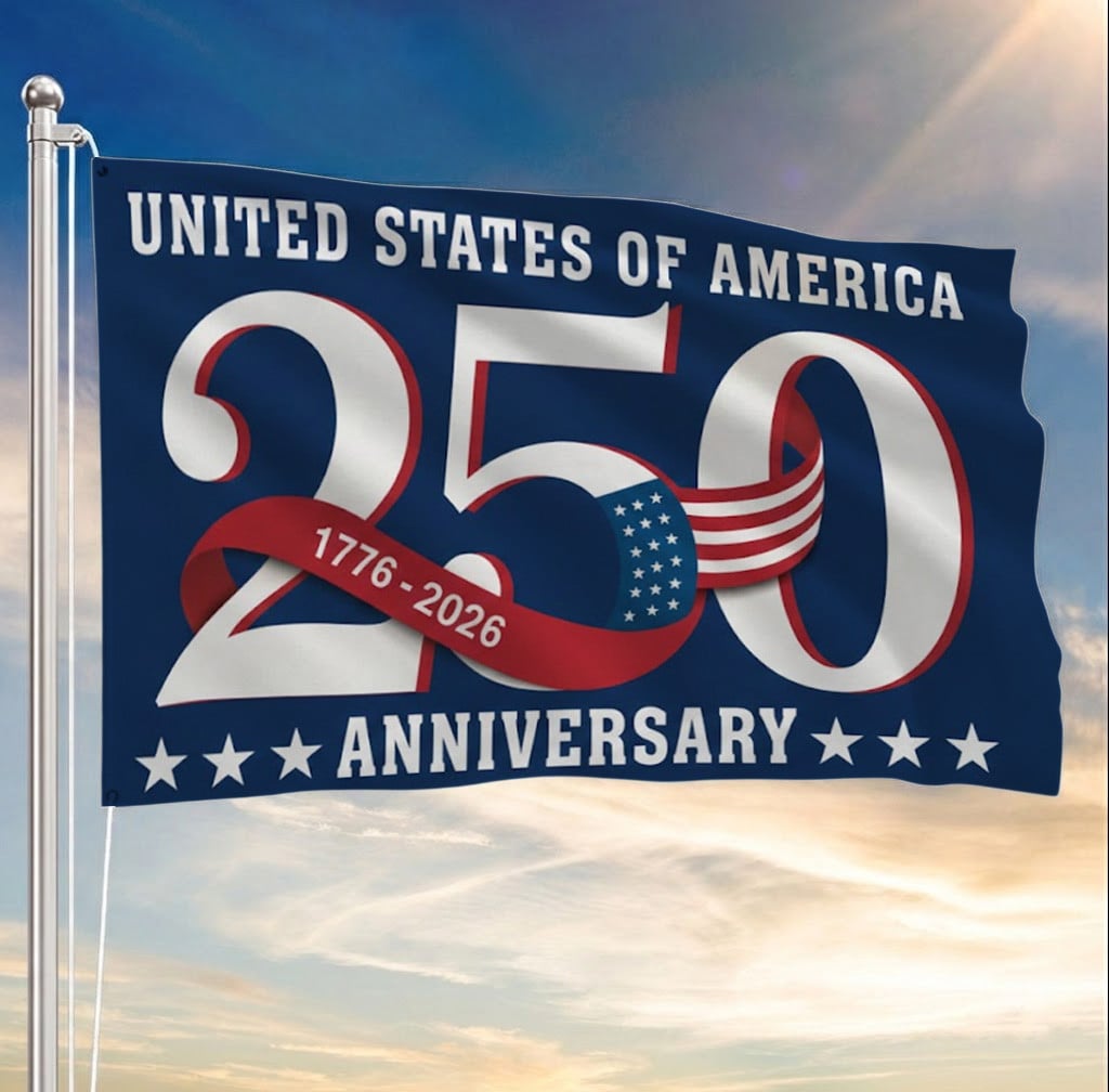 America 250 Years Flag 1776 2026 Semiquincentennial USA Patriotic Grommet Flag