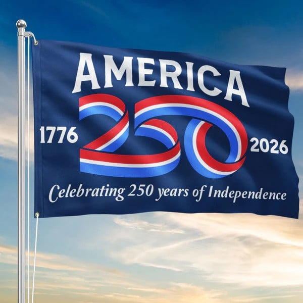 Honor 250 Years Own The Legacy American Flag Patriotic Grommet Flag Gift Ideas