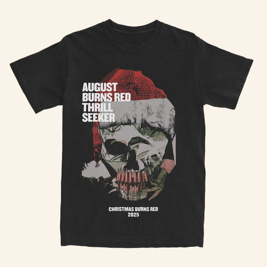 August Burns Red Merch ABR Thrill Seeker Christmas Burns Red 2025 T-Shirt Gifts For Band Fans - Roseregae