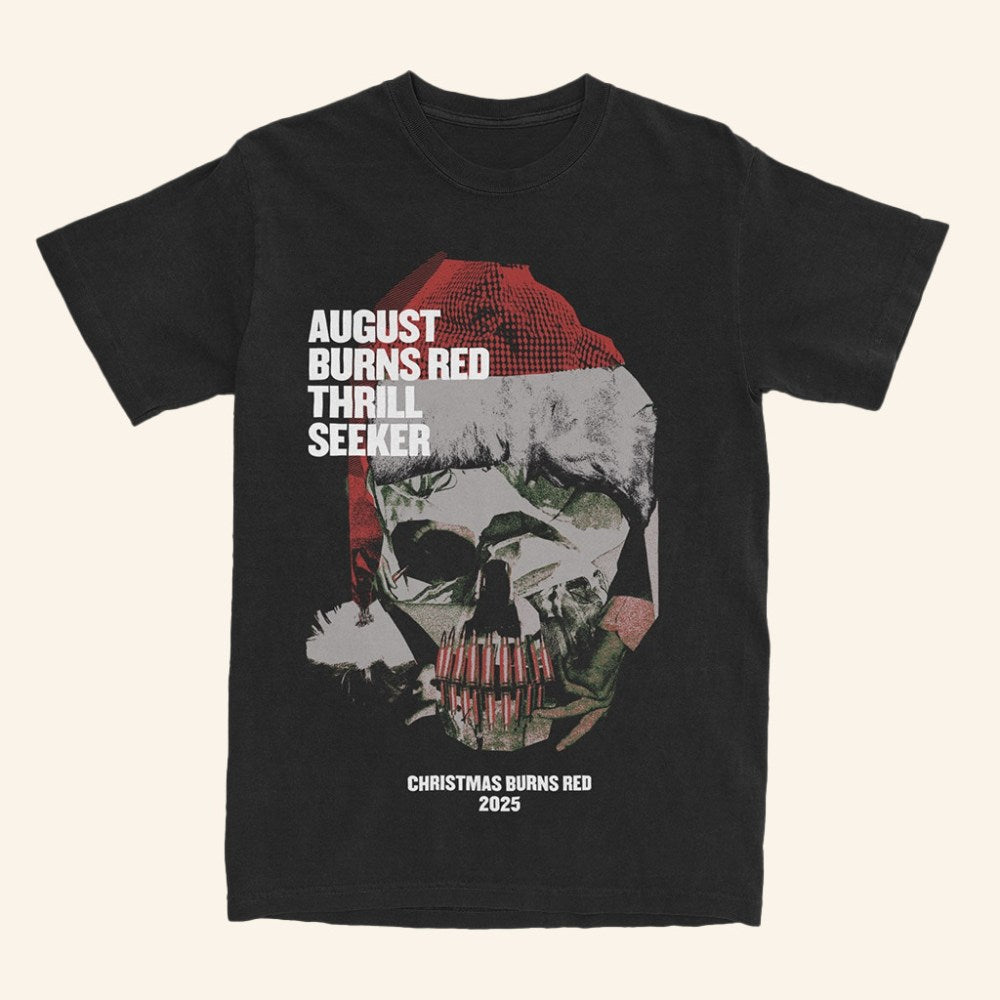 August Burns Red Merch ABR Thrill Seeker Christmas Burns Red 2025 T-Shirt Gifts For Band Fans - Roseregae