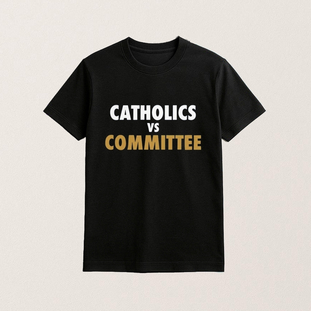Barstool U Merch Catholics Vs Committee Shirt Gifts Ideas For Boyfriend - Roseregae