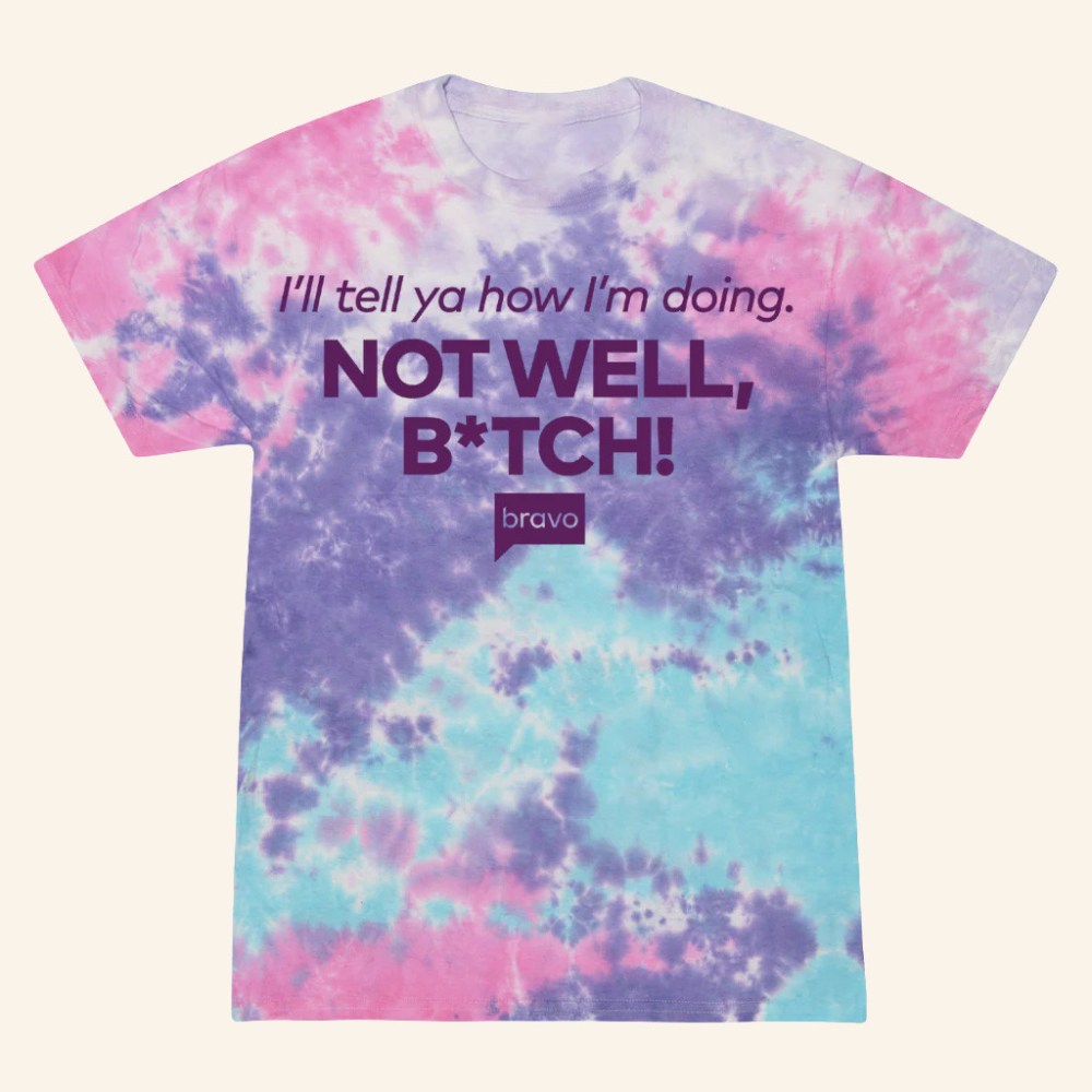 Bravo Merch The Real Housewives of New York City How Am I Doing Dorinda Tie Dye T-Shirt - Roseregae