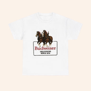 Budweiser Horse Delivering Since 1876 T Shirt - Roseregae