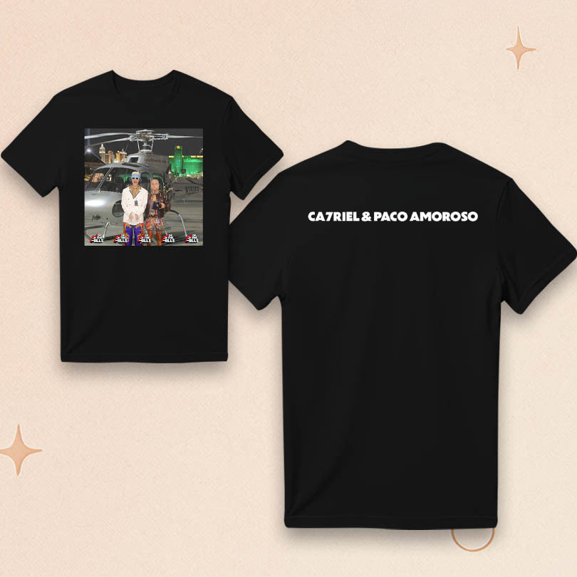 CA7RIEL And Paco Amoroso Top Of The Hills T-Shirt Gifts For Hip Hop Lovers - Roseregae