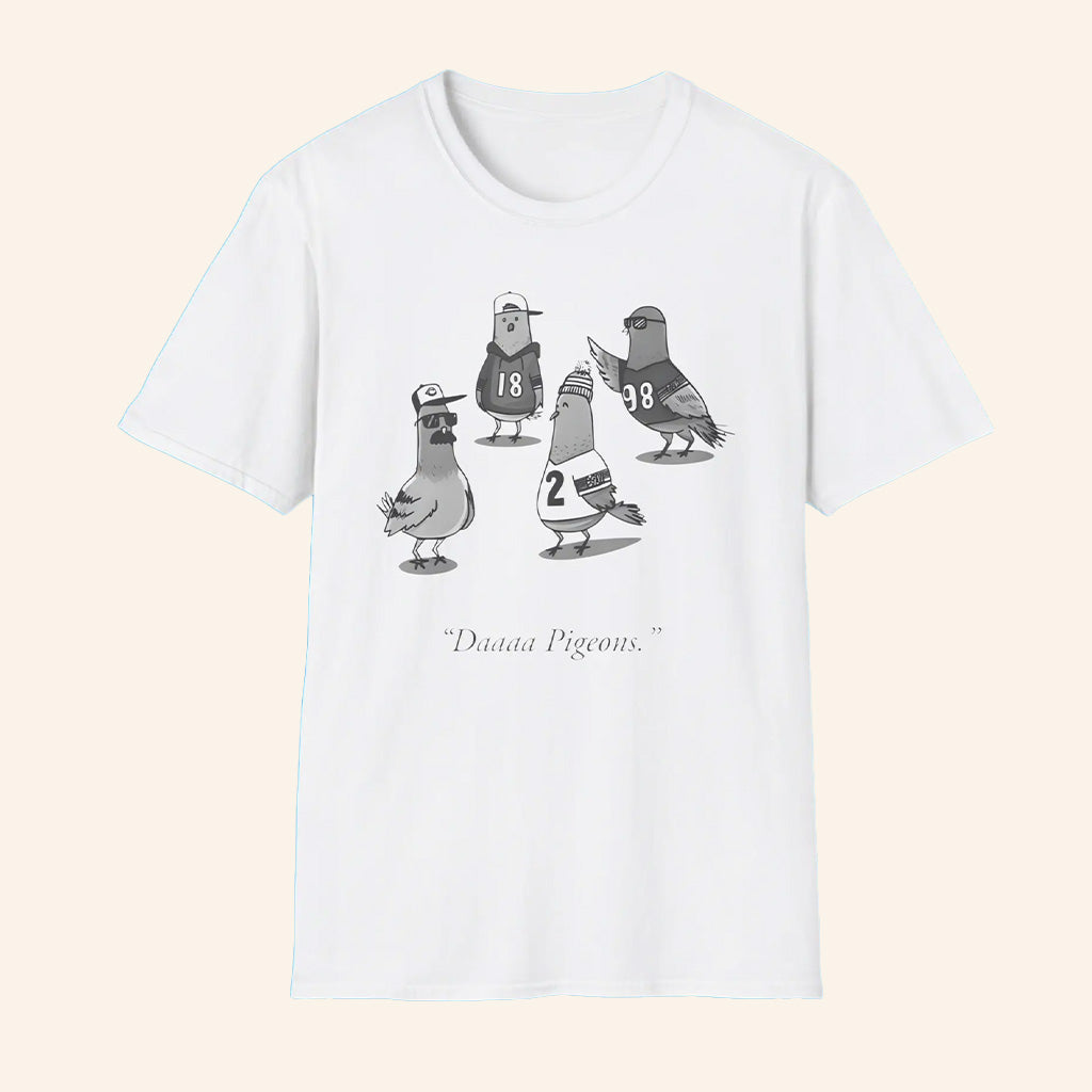 Chicago Football Daaaa Pigeons T-Shirt Funny Chicago Pigeons Shirt Gifts For Football Lovers - Roseregae