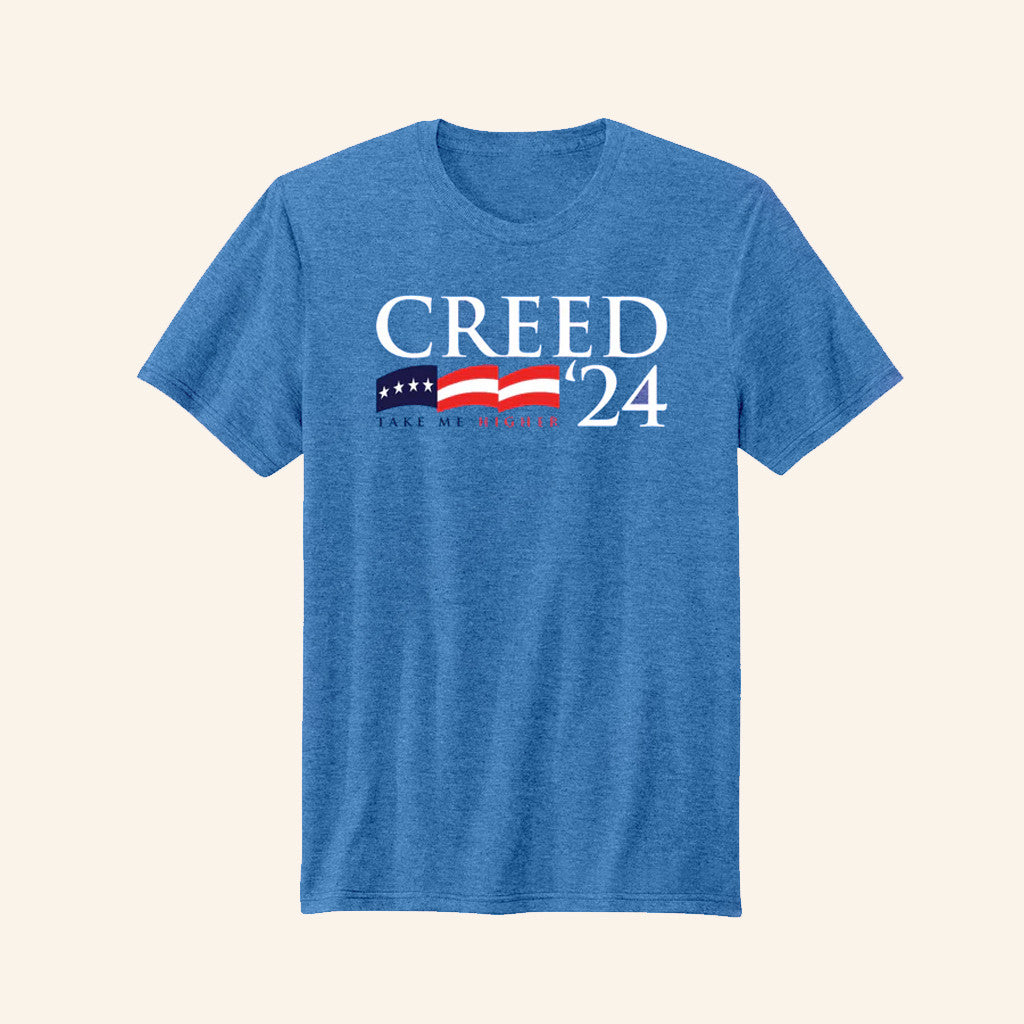 Creed 2024 T-Shirt Take Me Higher Shirt Funny Election Apparel Patriotic Gifts For Him - Roseregae