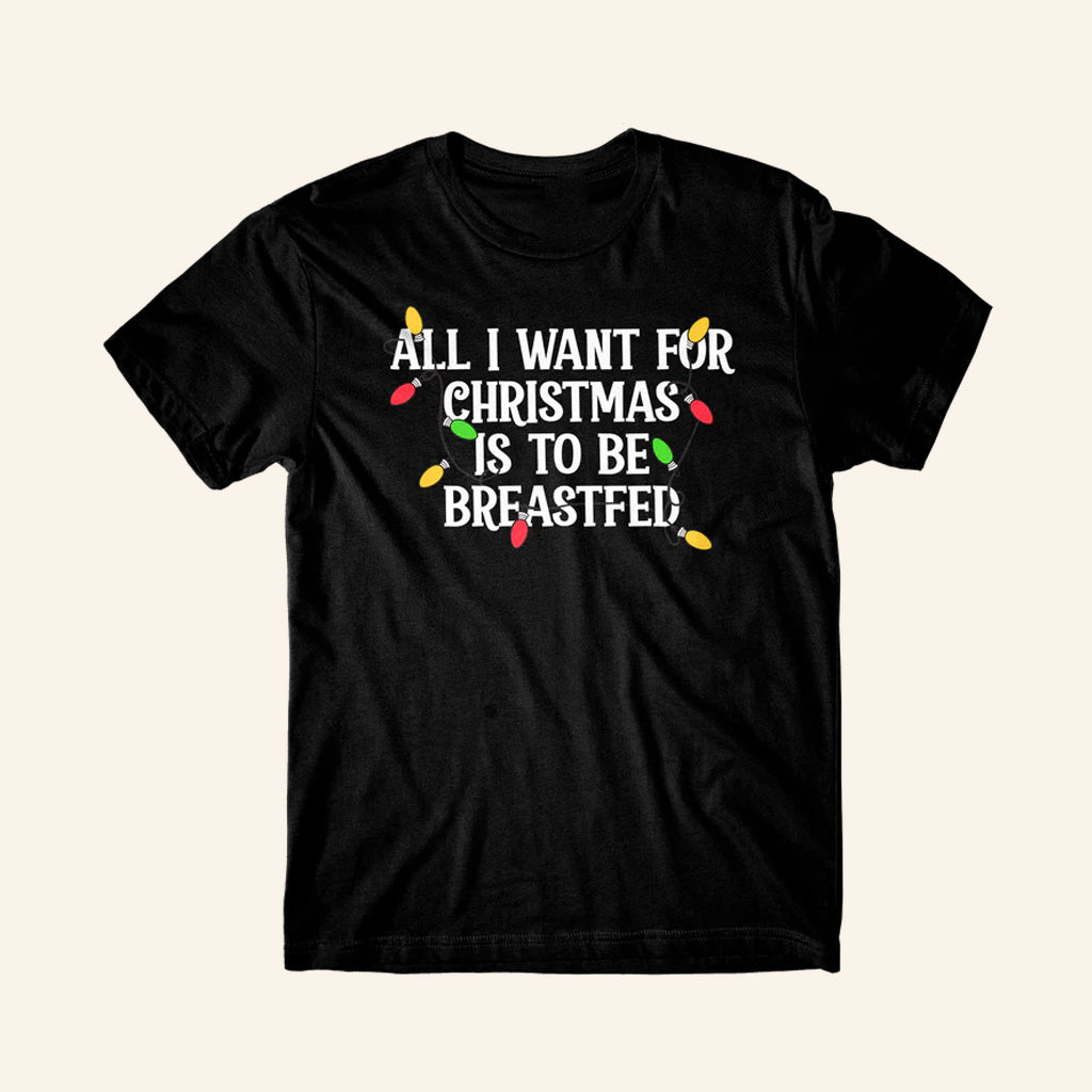 Danny Duncan Merch All I Want For Christmas Is To Be Breastfed T-Shirt Xmas Gifts For Fans - Roseregae