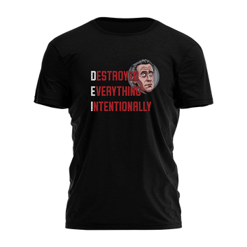 DEI Destroyed Everything Intentionally Shirt Political Apparel Gifts For Patriots - Roseregae