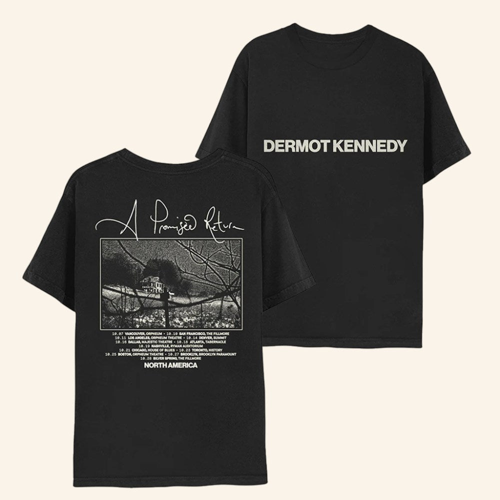 Dermot Kennedy Merch Dermot Kennedy A Promised Return Tour T-Shirt Presents For Music Lovers - Roseregae