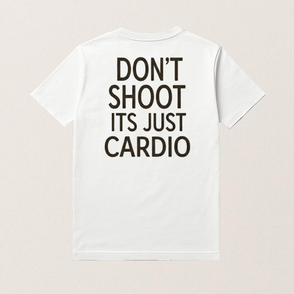 Dont Shoot It's Just Cardio T-Shirt Activism Merchandise Ahmaud Arbery Tribute Gifts - Roseregae