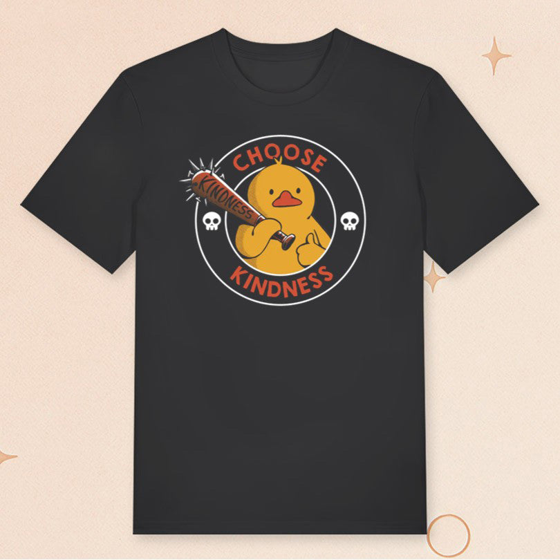 Duck Choose Kindness T-Shirt Funny Duck Shirt Gifts Ideas For Friends - Roseregae