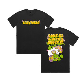 Eazybaked Merch Eazybaked Don't Be A Btch About It T-Shirt Music Gifts For Fans - Roseregae