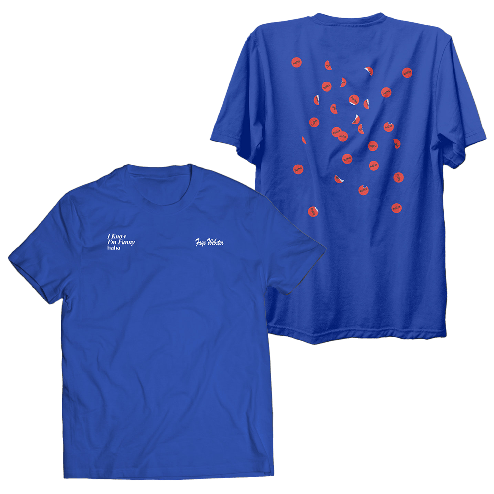 Faye Webster Merch I Know I'm Funny Haha Faye Webster T-Shirt Gifts For Music Fans - Roseregae