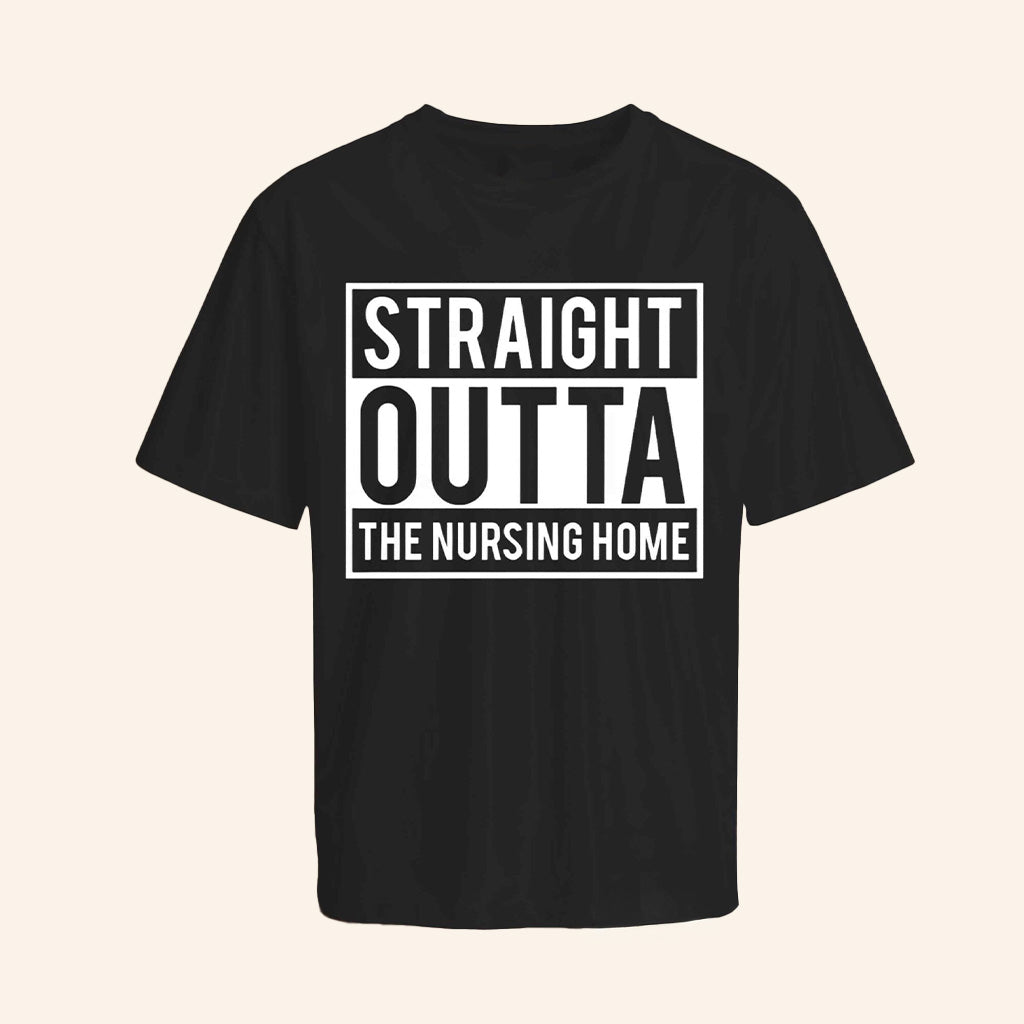 Gangster Granny Merch Straight Outta The Nursing Home T-Shirt Funny Gifts For Nana - Roseregae