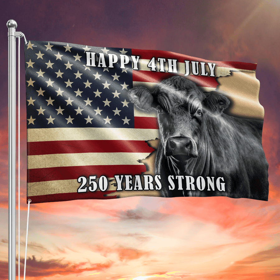 250 Years Strong Flag Patriotic Cow Farm House Flag Gift for Farmers
