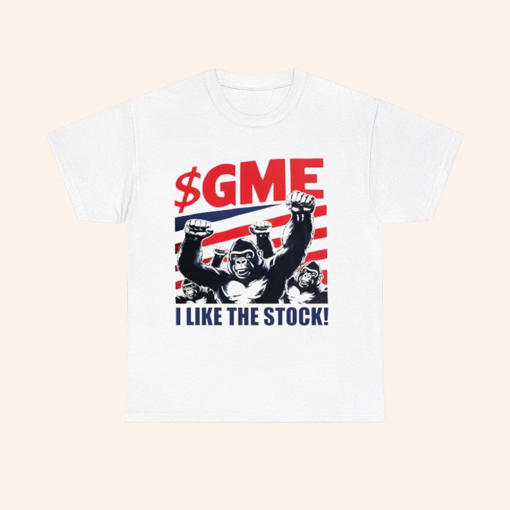 GME I Like The Stock T-Shirt Funny Gorilla GME Stock Shirt Gifts For Boyfriend - Roseregae