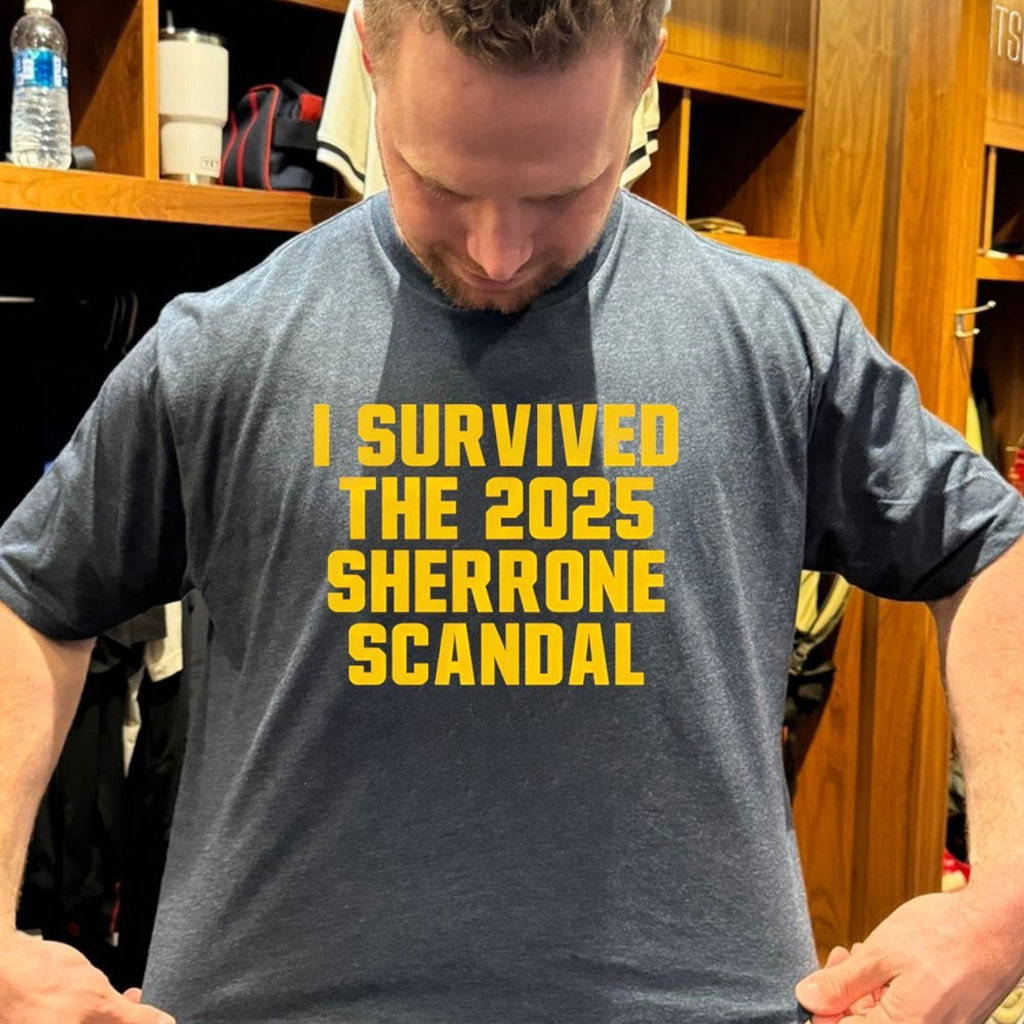 I Survived The 2025 Sherrone Scandal T Shirt - Roseregae