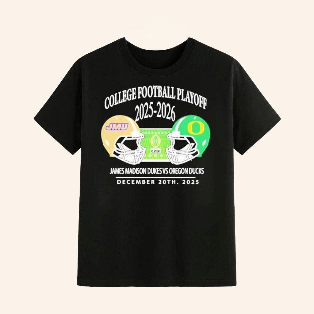 James Madison Dukes Vs Oregon Ducks 2025 2026 College Football Playoff Matchup Helmet At Autzen Stadium In Eugene Oregon On December 20 T Shirts - Roseregae