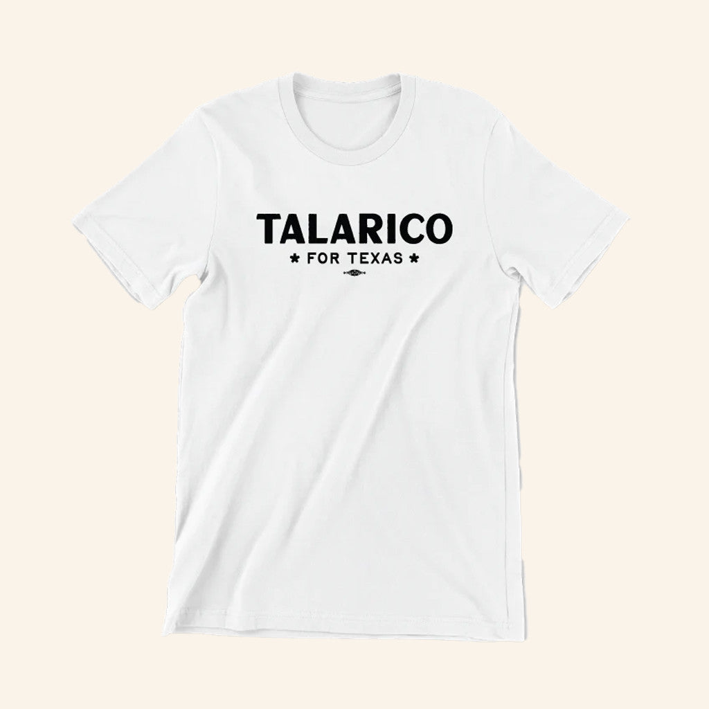 James Talarico Merch Talarico For Texas White T-Shirt Good Gift For Wife - Roseregae