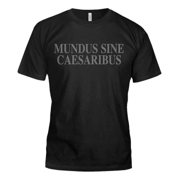 Jay Graber Mundus Sine Caesaribus Shirt Mundus Sine Caesaribus Merch Father's Day Gift for Husband - Roseregae