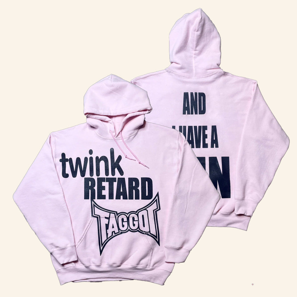 Juna Thrifts Merch Twink Retard Faggot And I Have A Gun Hoodie Gifts For Her - Roseregae
