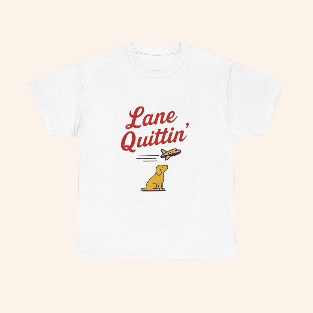 Lane Quittin With Juice T Shirt - Roseregae