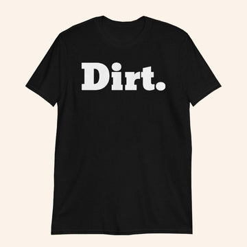 Laura Farms Merch Dirt Black T-Shirt Unique Gifts Ideas For Friends - Roseregae
