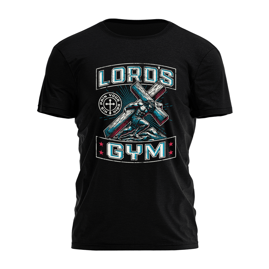 Lords Gym Shirt Funny Christian T-Shirt Jesus Lovers Gifts For Fitness Guys - Roseregae
