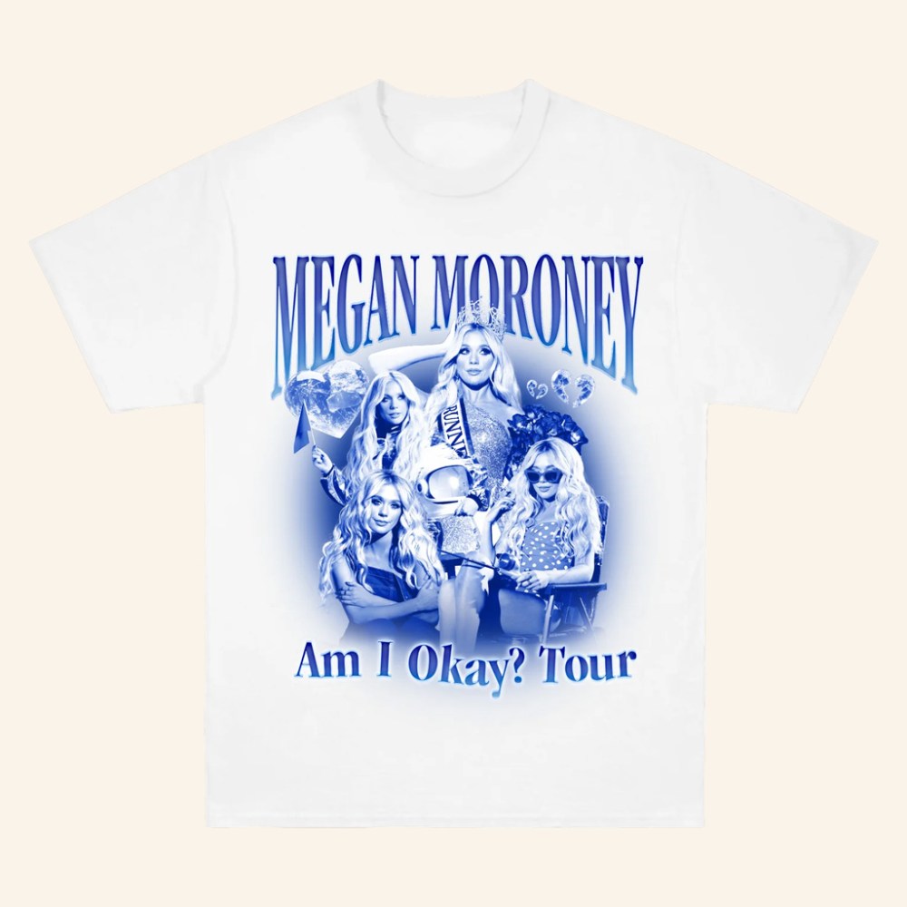 Megan Moroney Merch Am I Okay Tour T-Shirt Not Dated Megan Moroney Shirt Gifts For Fans - Roseregae
