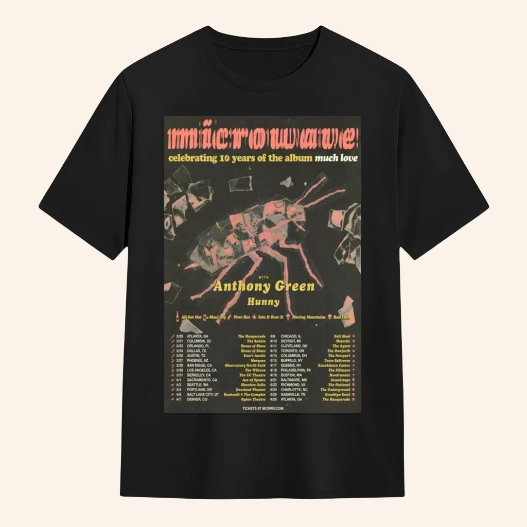 Microwave Merch Celebrating 10 Years Of The Album Much Love 2026 Tour Shirt Gift For Rock Lover - Roseregae