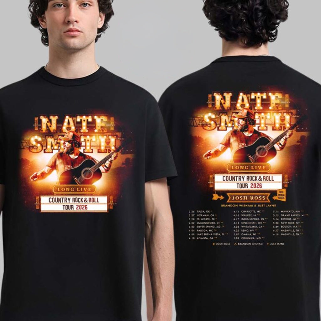 Nate Smith Long Live Country Rock And Roll Tour 2026 North American Schedule City Dates T-Shirt - Roseregae