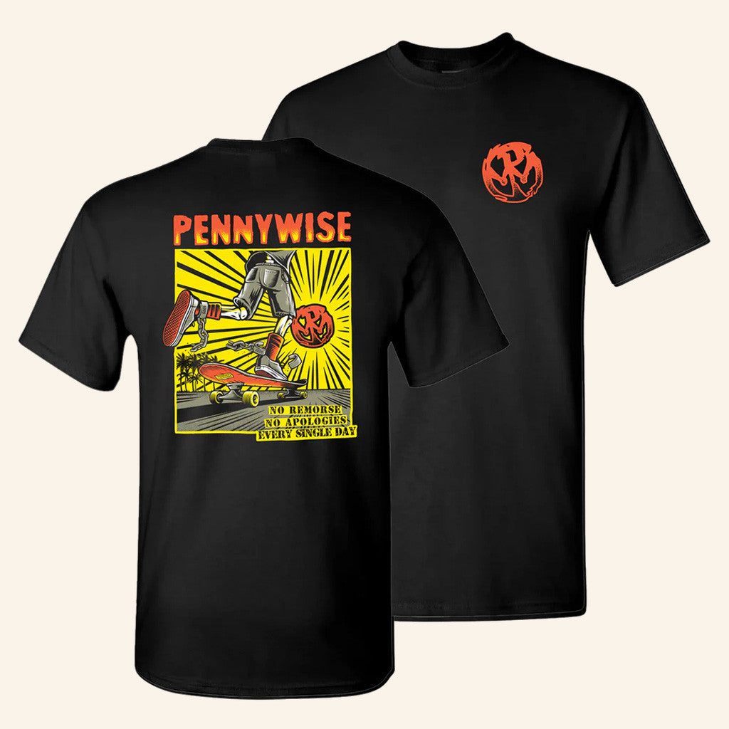 Pennywise Merch No Remorse No Apologies Every Single Day T-Shirt Gifts For Music Fans - Roseregae