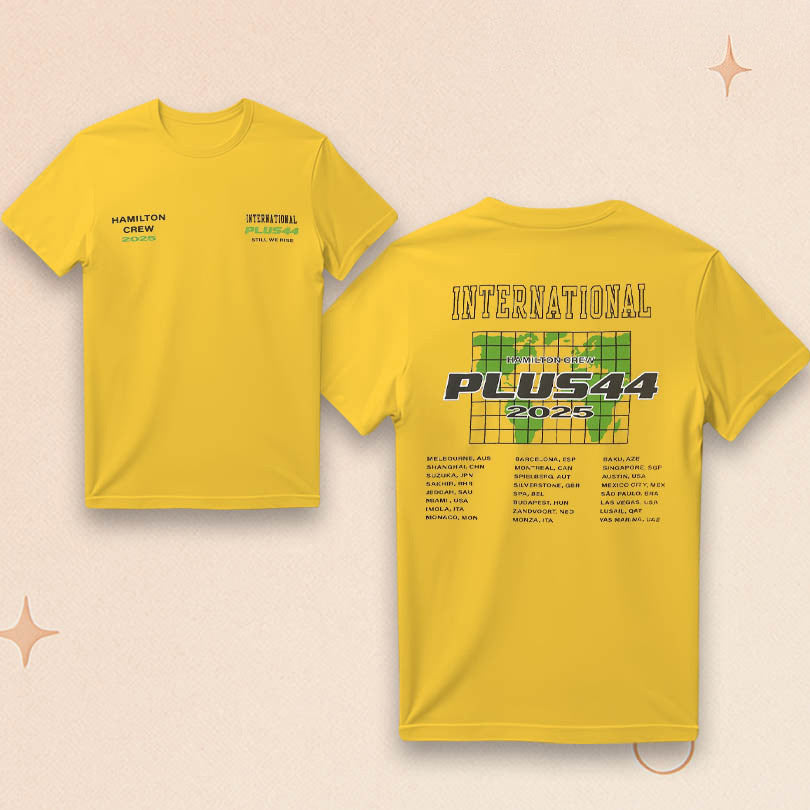 Plus 44 Merch International Hamilton Crew 2025 T-Shirt Gifts For Racing Fans - Roseregae