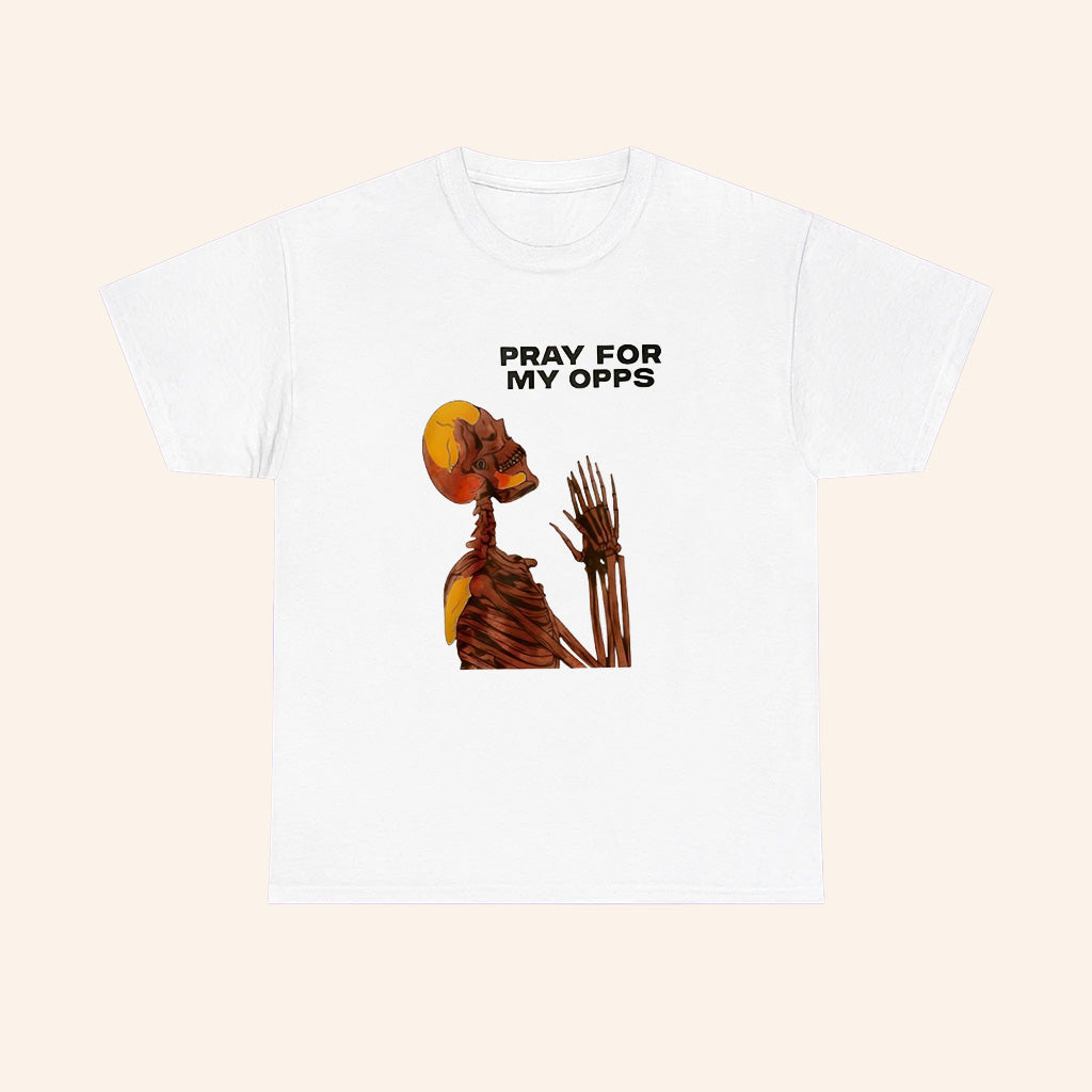 Pray For My Opps Matthew 5.44 2026 Skeleton T Shirt - Roseregae