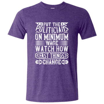Quinn Pratt Merch Put The Politicians On Minimum Wace Watch How T-Shirt Funny Gifts For Him - Roseregae