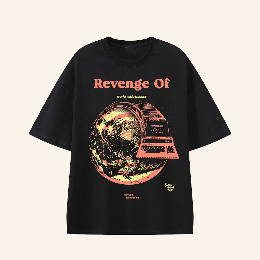 Revenge Of Merch The Last World Wide Access T-Shirt Best Birthday Gift For Husband - Roseregae