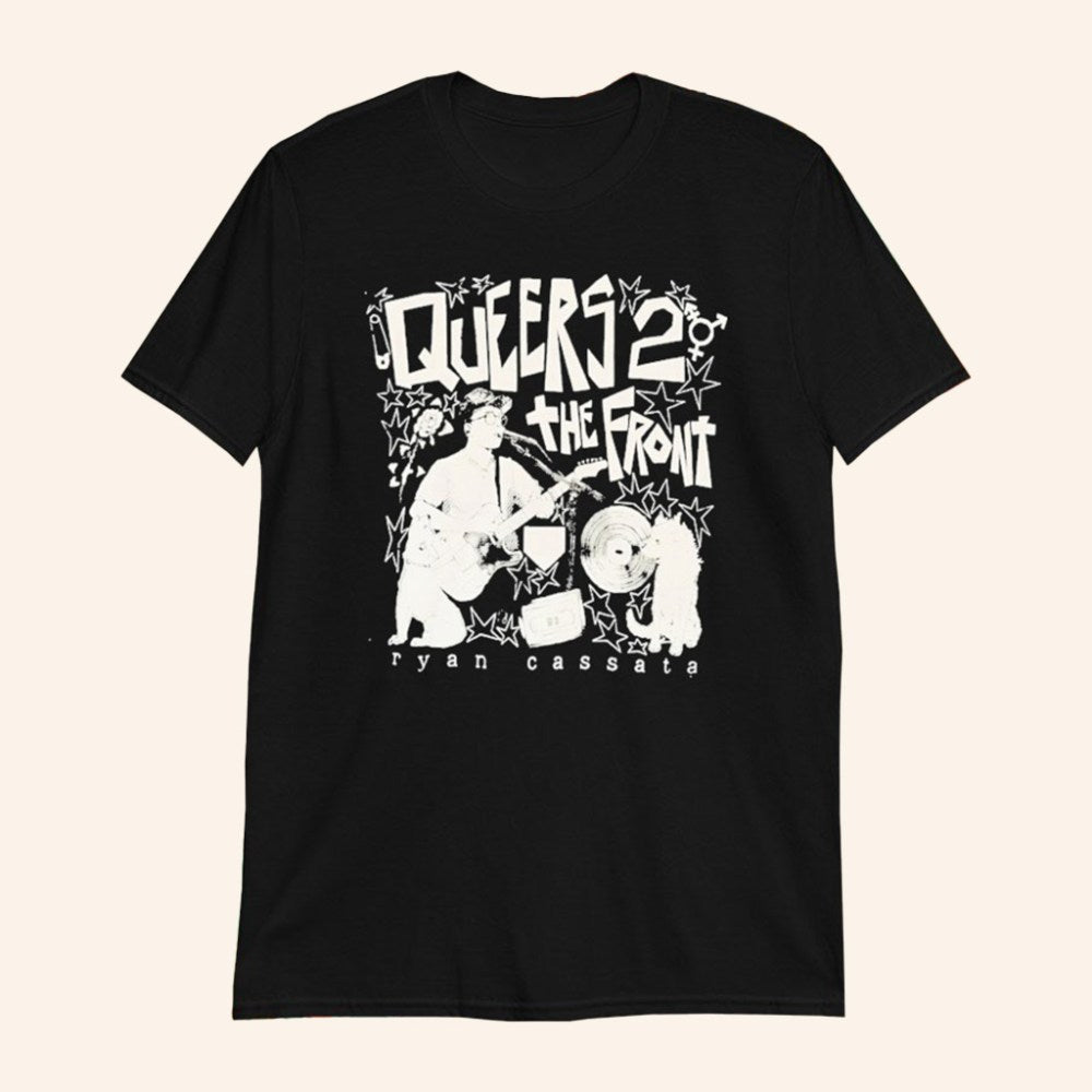 Ryan Cassata Merch Queers To The Front T-Shirt Gift Ideas For Music Lovers - Roseregae