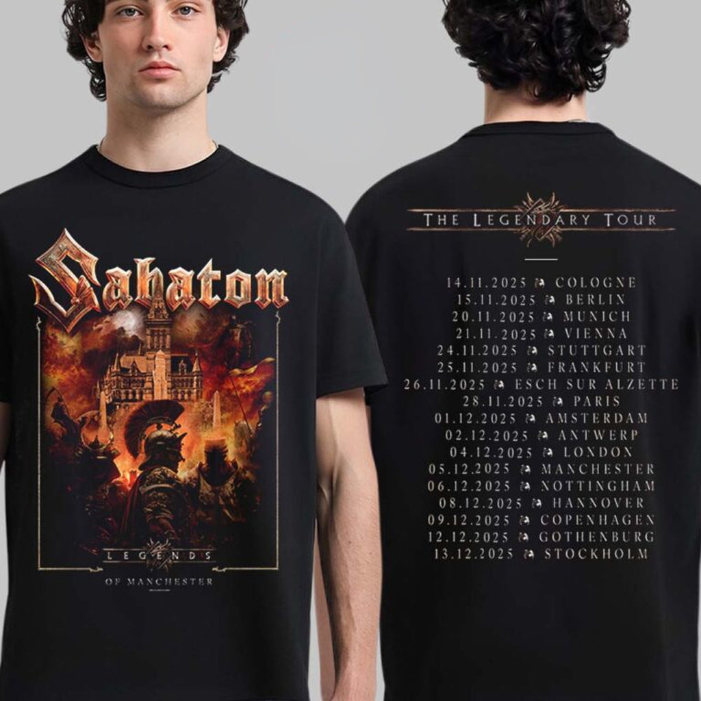 Sabaton Legendary Tour Europe 2025 Legends Of Manchester UK Pop Up Shop On December 5 2025 T-Shirt - Roseregae