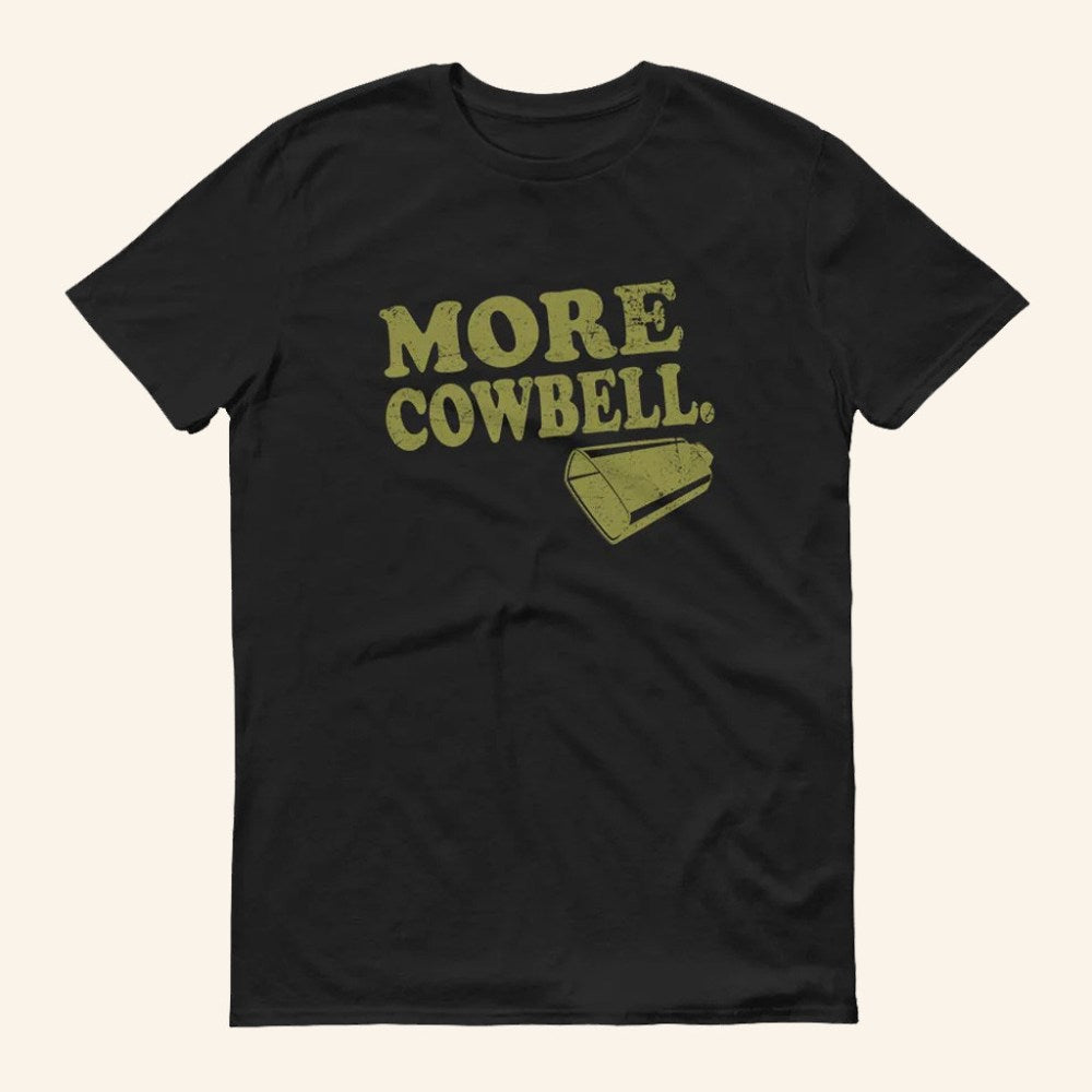 Saturday Night Live Merch More Cowbell T-Shirt Presents For Him - Roseregae