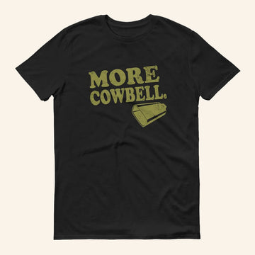 Saturday Night Live Merch More Cowbell T-Shirt Presents For Him - Roseregae