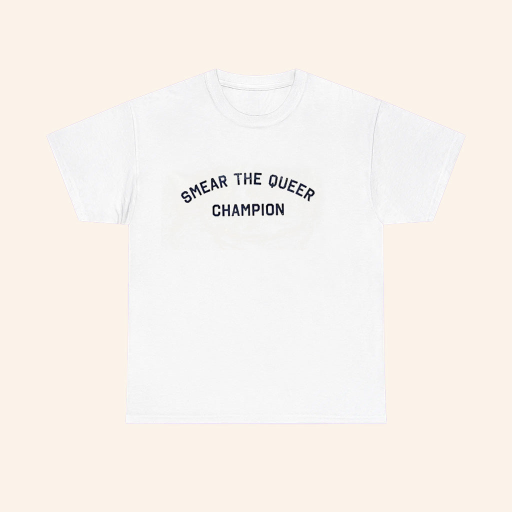 Smear The Queer Champion T Shirt - Roseregae