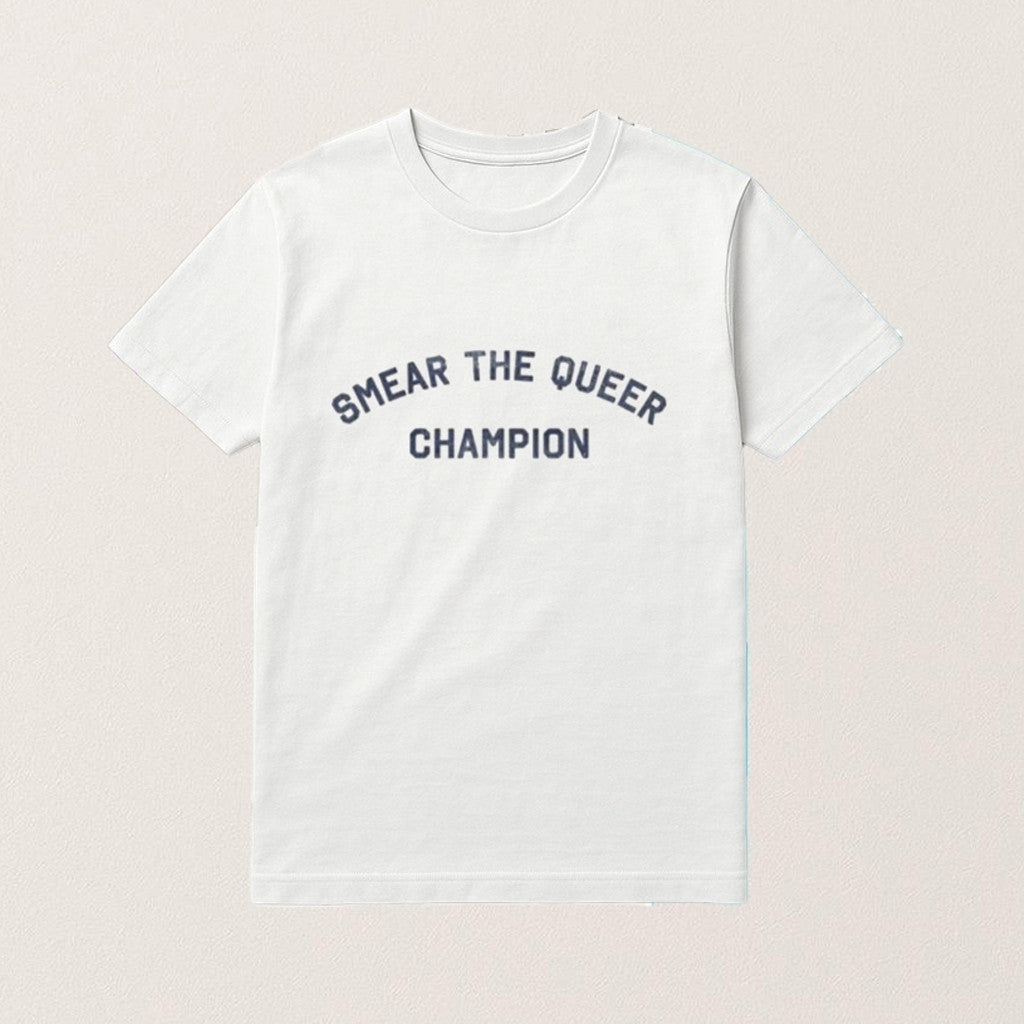 Smear The Queer Champion T-Shirt Birthday Gifts For Friends - Roseregae