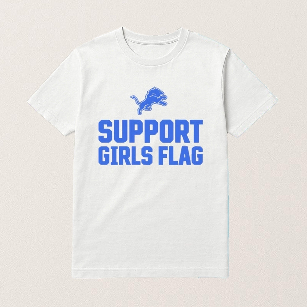 Support Girls Flag Shirt Detroit Football Merch Gifts Ideas For Football Lovers - Roseregae