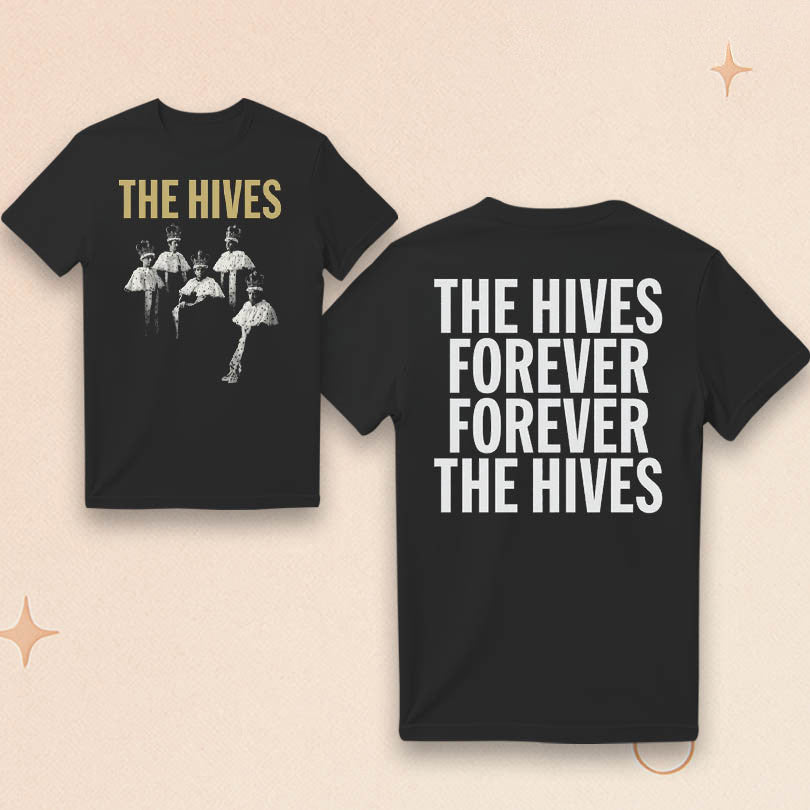 The Hives Merch The Hives Forever Album T-Shirt Gifts Ideas For Rock Music Lovers - Roseregae