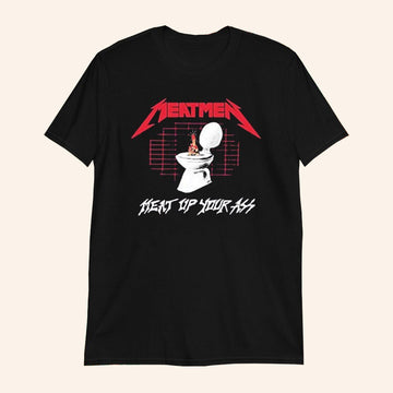 The Meatmen Merch Meat Up Your Ass Toilet Metal T-Shirt Gifts For Band Lovers - Roseregae