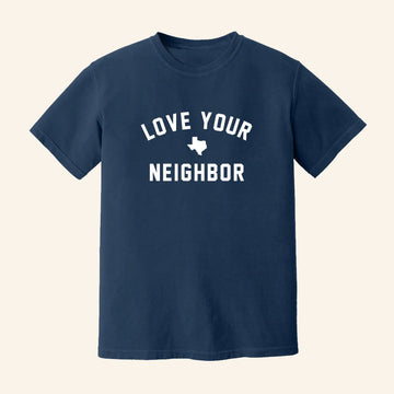 The Shop Forward Merch Texas Love Your Neighbor Shirt Texas Strong T-Shirt Gifts For Him - Roseregae