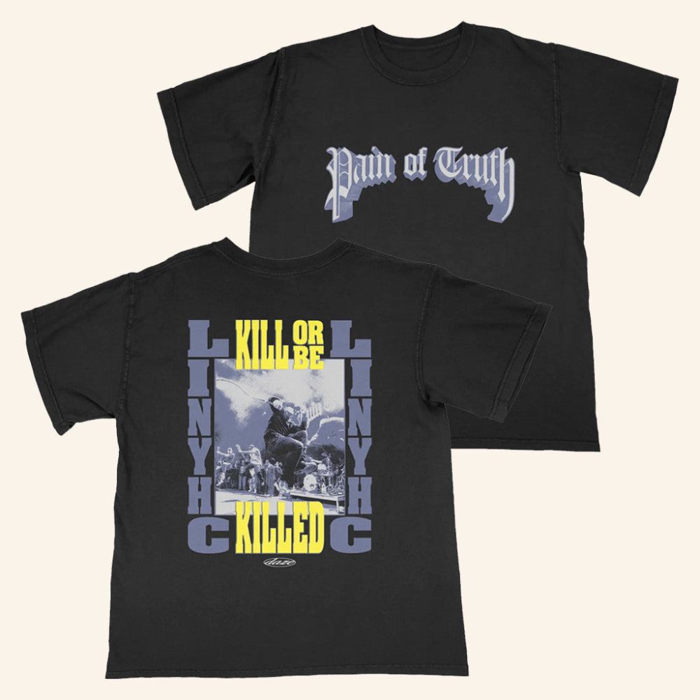 The Wrong Side Merch Pain Of Truth Kill Or Be Killed T-Shirt Presents For Boyfriend - Roseregae