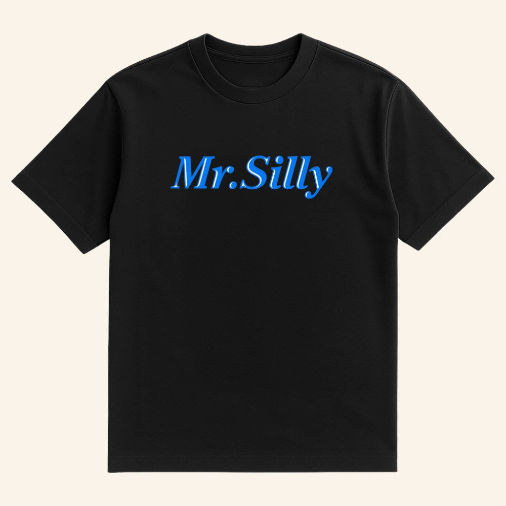 TheBurntPeanut Merch Mr Silly T-Shirt Best Birthday Gift For Husband - Roseregae