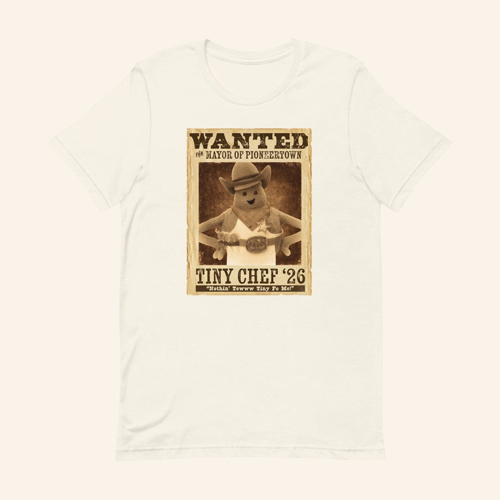 Tiny Chef Merch Wanted For Mayor Of Pioneertown T-Shirt Gifts For Chefs - Roseregae